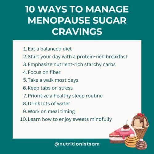 10 Dietitian-Approved Ways to Control Menopause Sugar Cravings