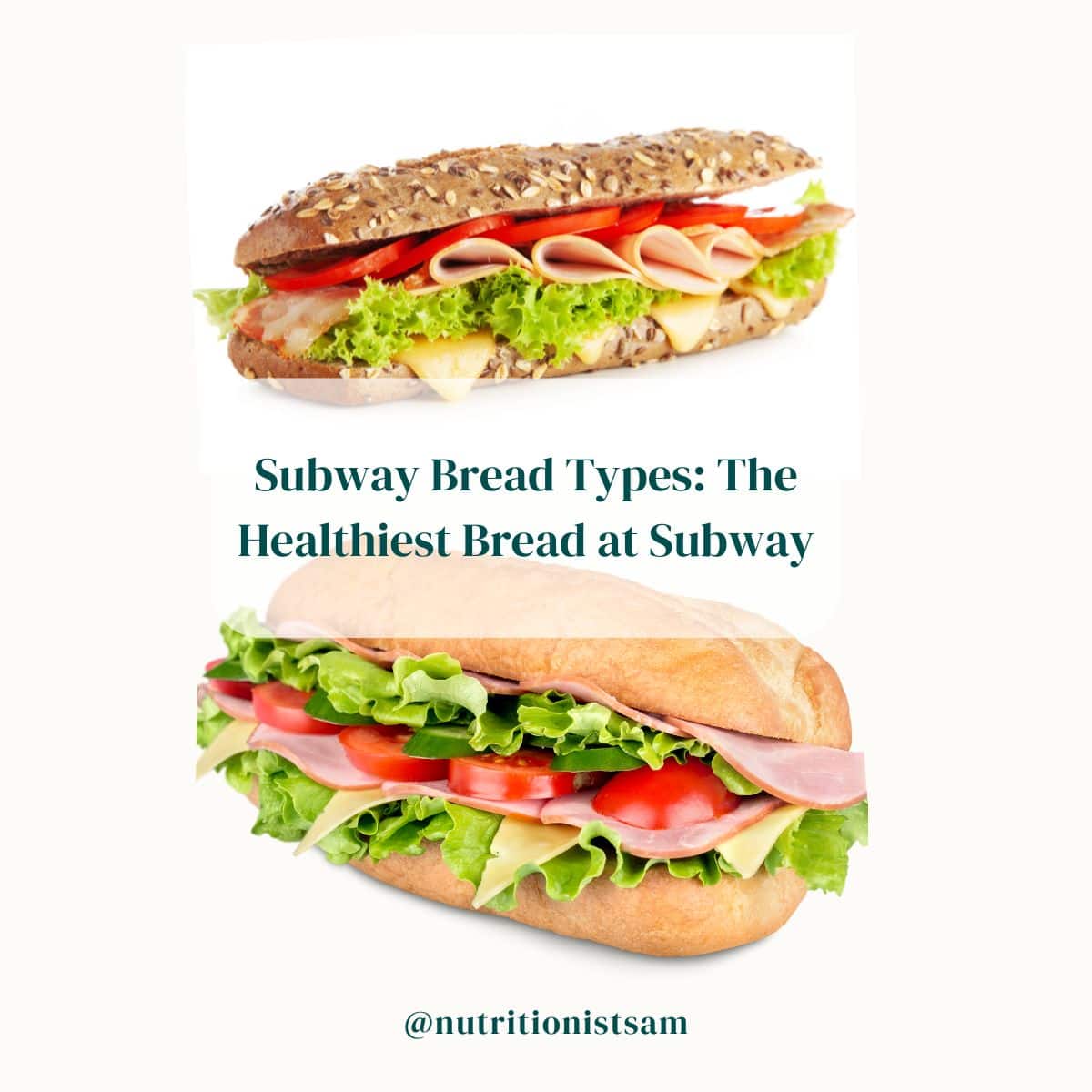 Subway Bread Types: A Guide to Choosing the Healthiest Option ...