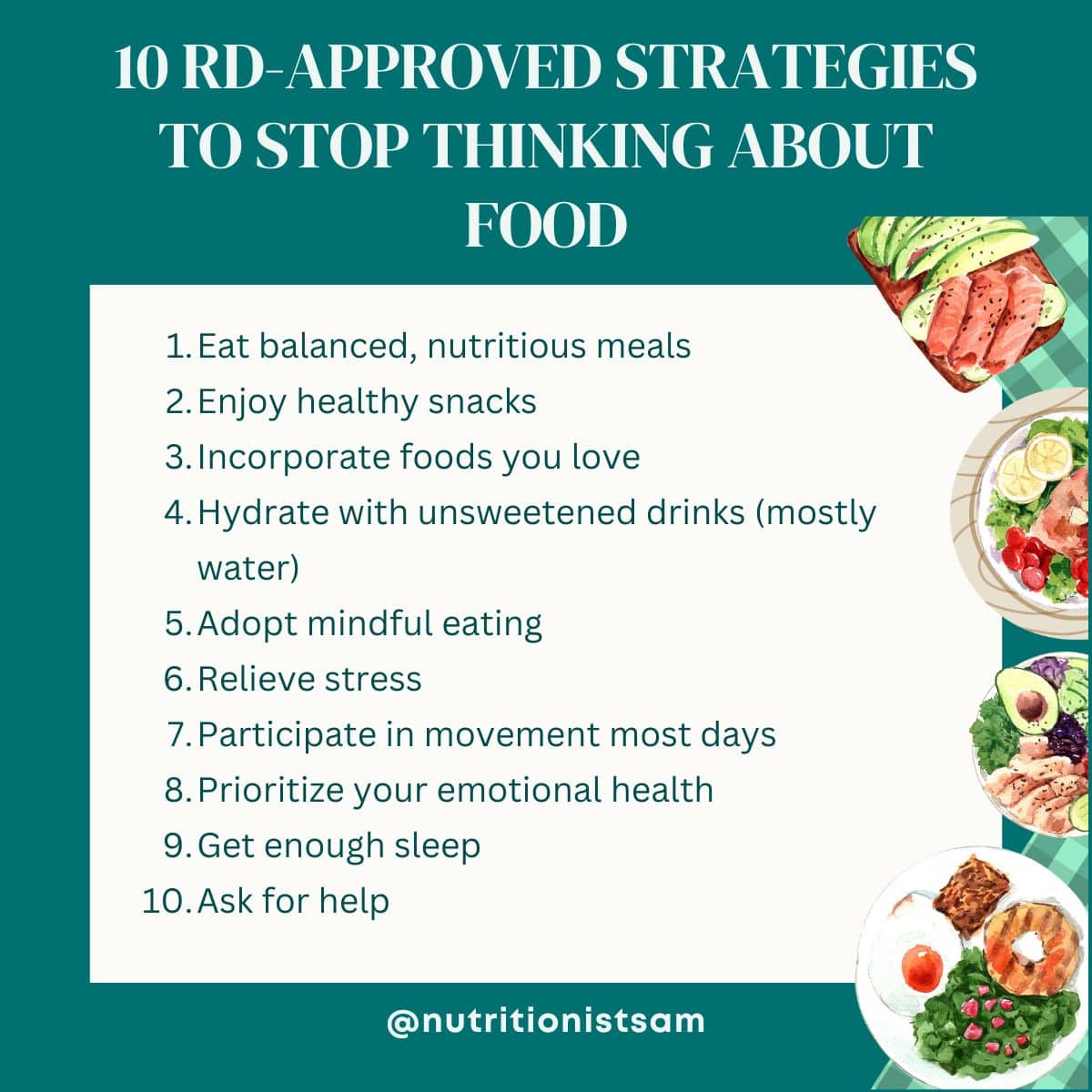 Green image with white box outlining 10 ways to stop thinking about food